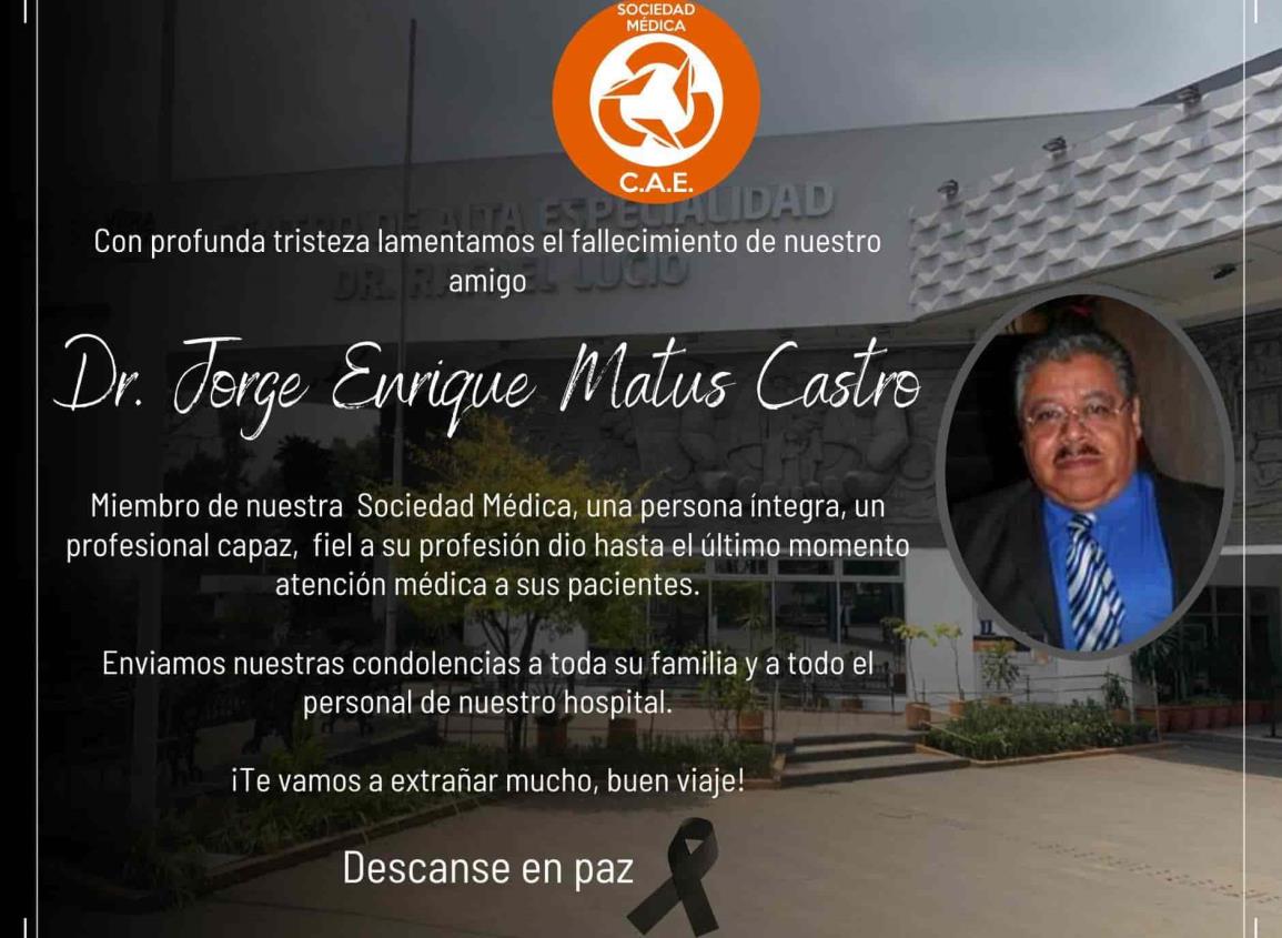 Combatió pandemia y muere de COVID-19 Jorge Matus, médico del CAE en Xalapa