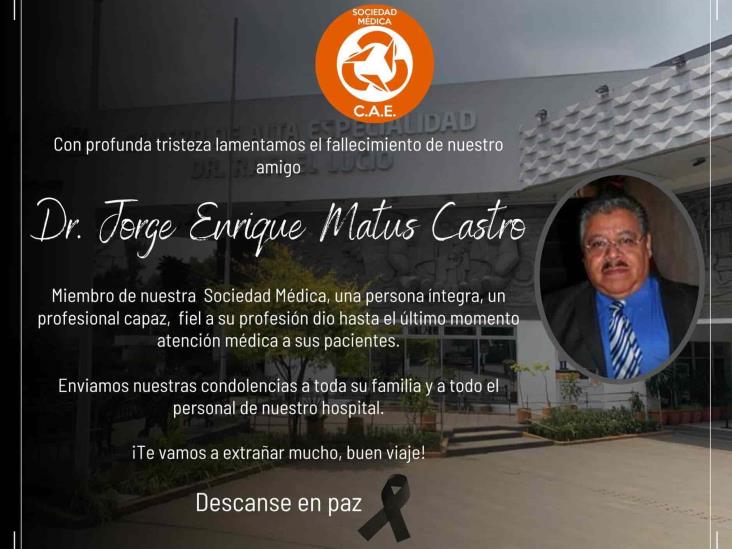 Combatió pandemia y muere de COVID-19 Jorge Matus, médico del CAE en Xalapa