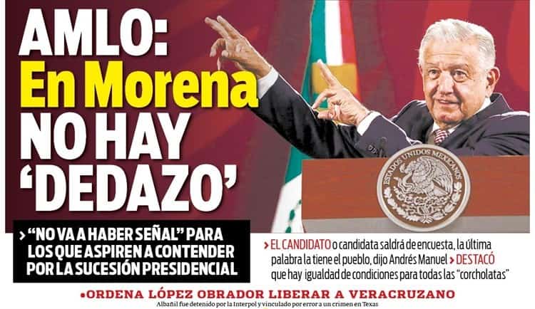 Garantiza AMLO piso parejo para presidenciables 2024: el pueblo va a decidir