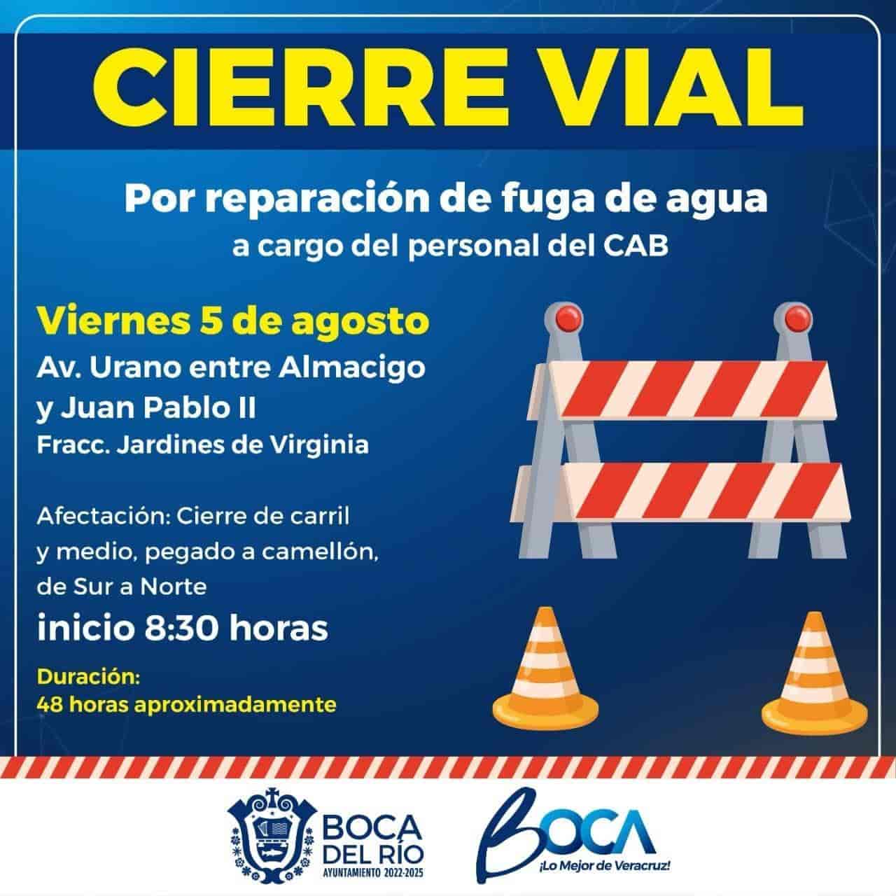 Anuncian cierre vial de 48 horas en Boca del Río