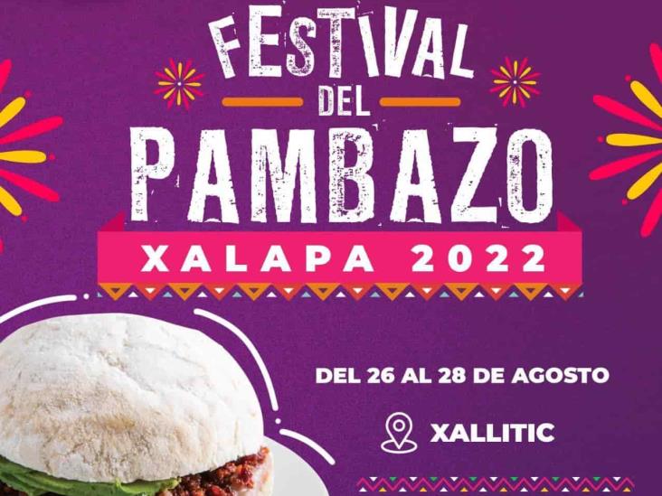 ¡Este viernes inicia el Festival del Pambazo en Xalapa!