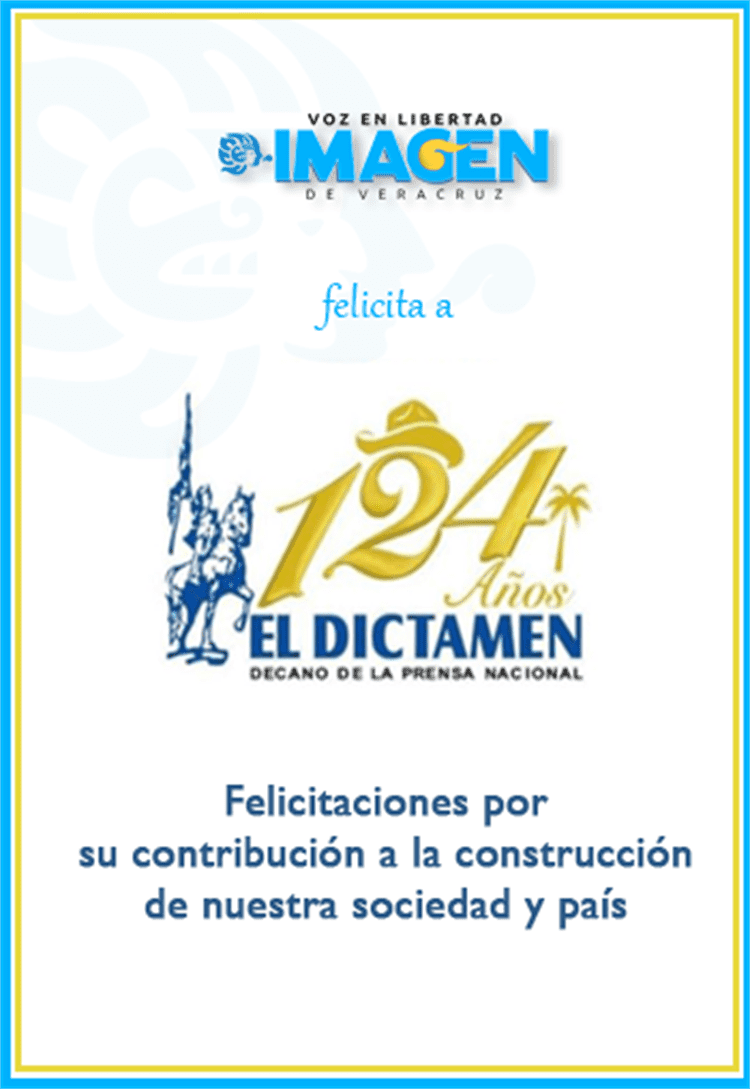 Felicidades a El Dictamen por sus 124 años de historia