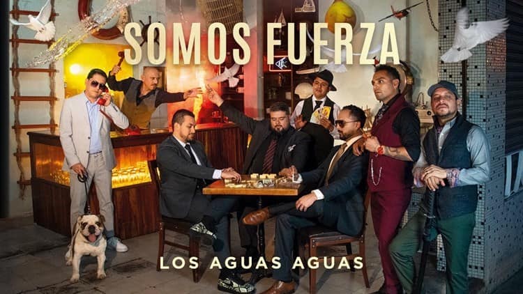 ¡Están de estreno! Los Aguas Aguas regresan con su nuevo disco ‘Somos fuerza’