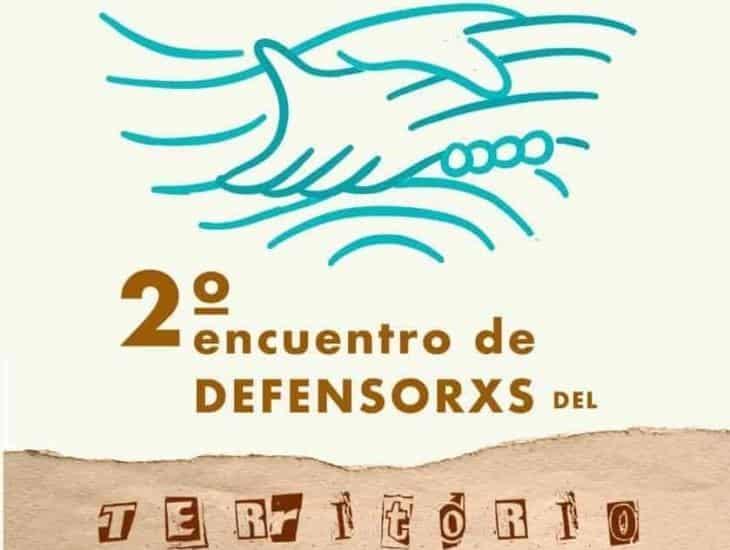 Este sábado y domingo, segundo encuentro de Defensores del Territorio en el estado de Veracruz