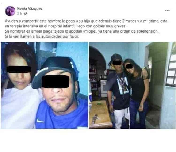 Lanzan campaña en redes para localizar a Ismael N; dañó el cuerpo de su bebé, ahora lucha por su vida en Veracruz