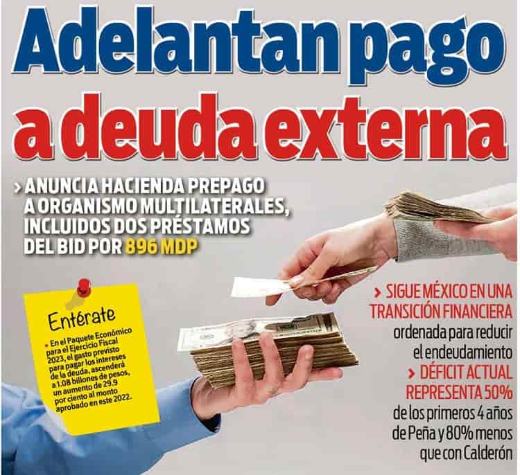 México adelanta pago a deuda externa