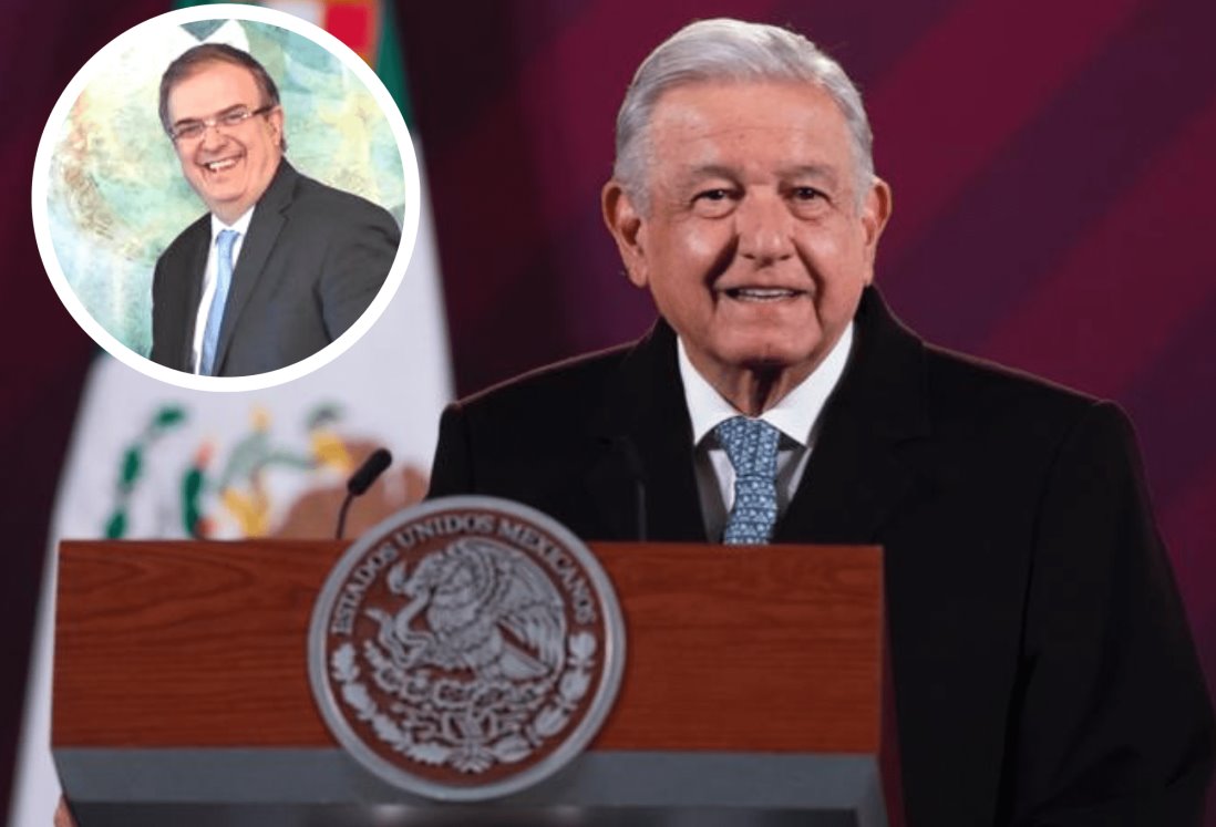 Es un excelente secretario de Relaciones Exteriores, AMLO respalda el trabajo de Marcelo Ebrard