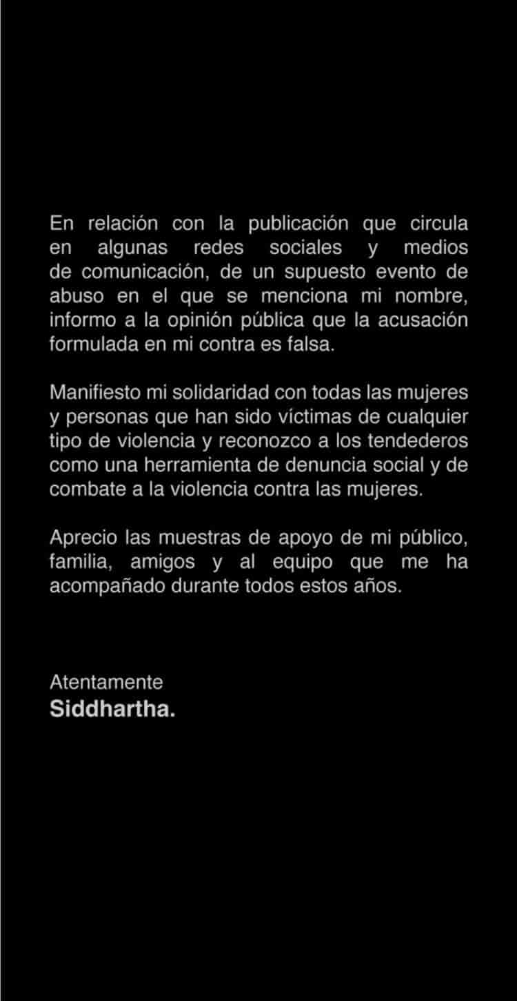 La acusación es falsa:  Siddhartha responde a denuncia de abuso sexual en su contra