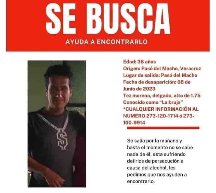 Buscan a La Bruja, hombre desaparecido en Paso del Macho