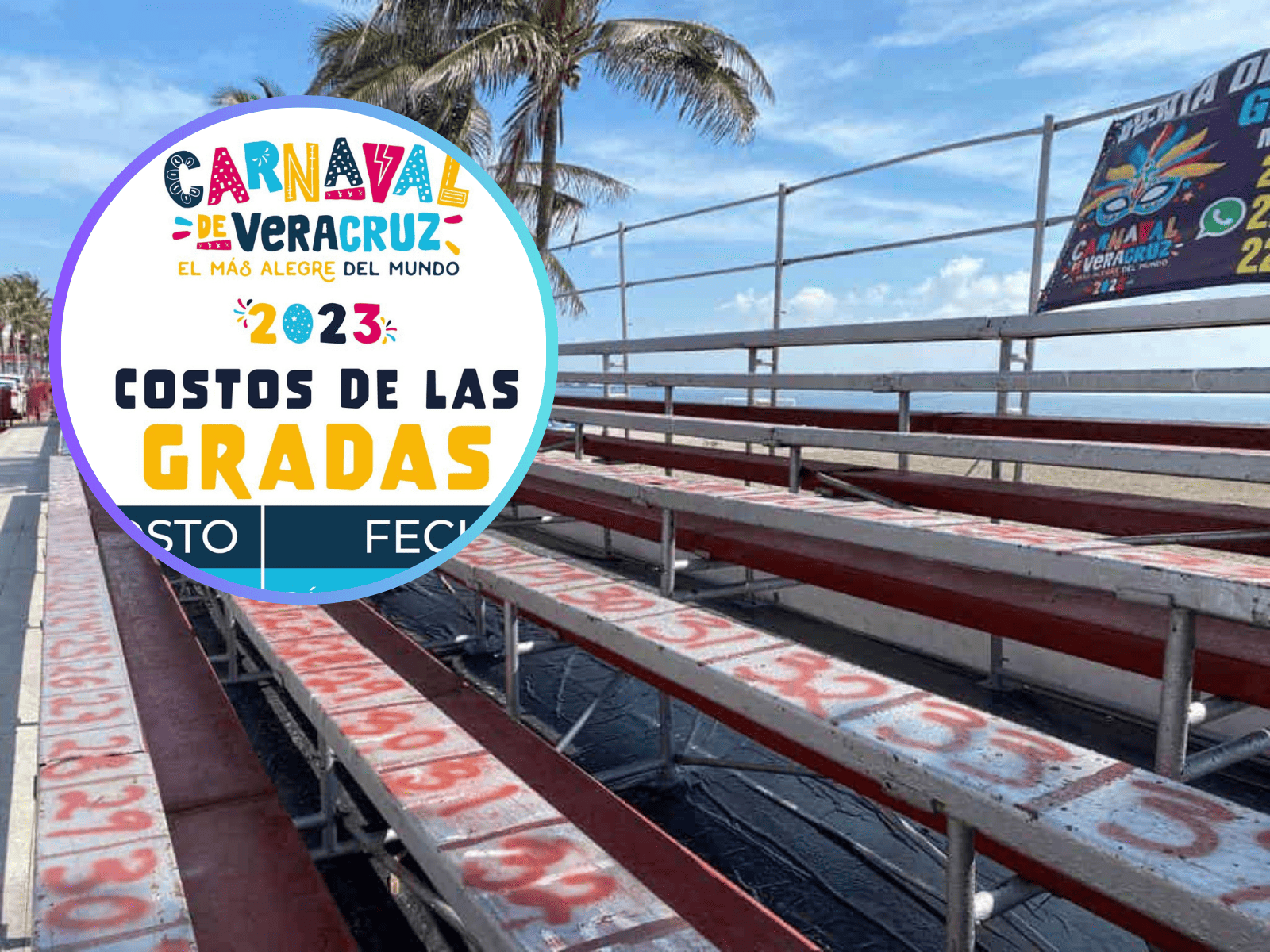 Cuánto cuestan las gradas para el Carnaval de Veracruz 2023