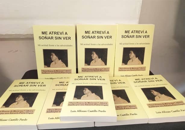 Luis Alfonso presenta su libro “Me atreví a soñar sin ver”; perdió la vista a los 18 años