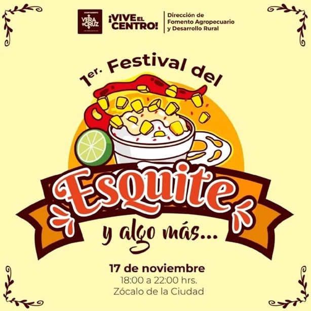 ¡Es hoy! Invitan a la Feria del Esquite en el Zócalo de Veracruz