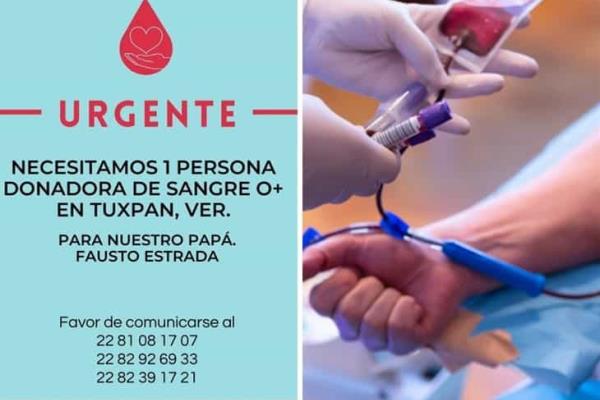Solicitan de manera urgente donador de sangre en Tuxpan