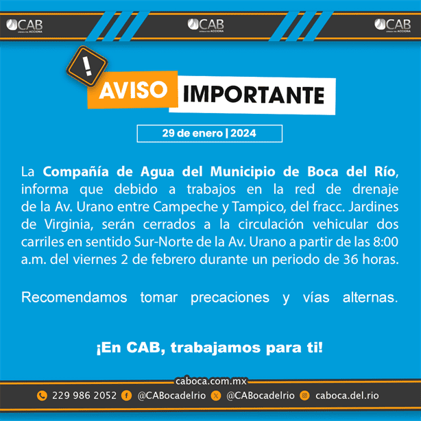 Anuncian cierres viales en Boca del Río por trabajos de CAB este viernes