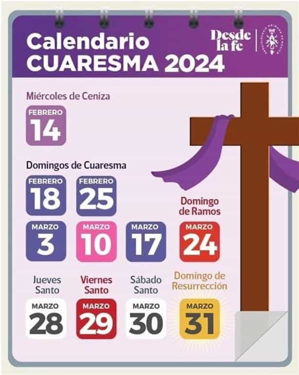 Consulta aquí las fechas de la cuaresma y Semana Santa 2024