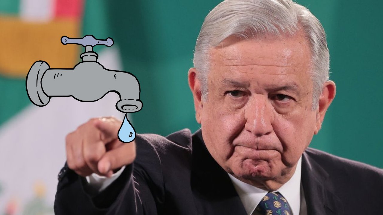 Así busca AMLO combatir la crisis de agua en México