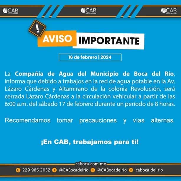 Estas calles en Boca del Río estarán cerradas durante 8 horas este sábado