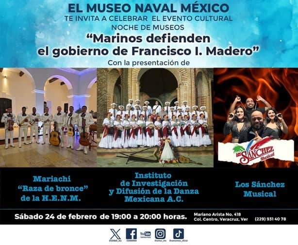 Secretaría de Marina invita a su programa cultural Noche de Museo, en Veracruz