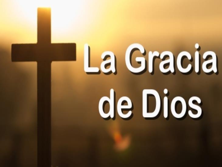 LA GRACIA DE DIOS