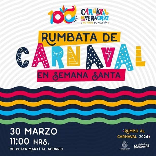 Alistan Rumbata de Carnaval de Veracruz para esta fecha de Semana Santa