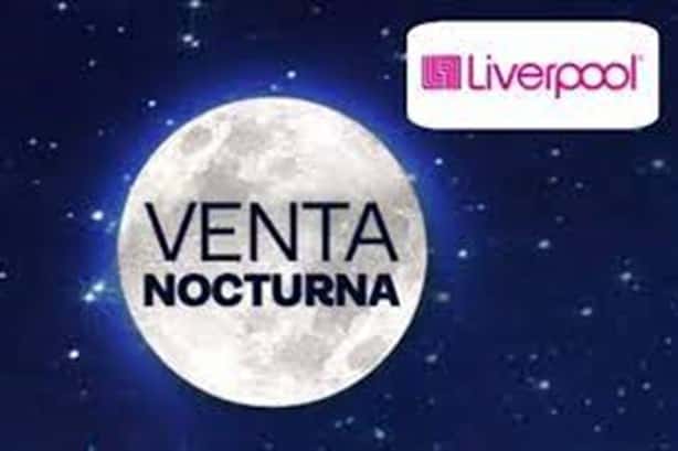 Primera Venta Nocturna Liverpool 2024: Así puedes aprovechar las ofertas sin tarjeta de crédito