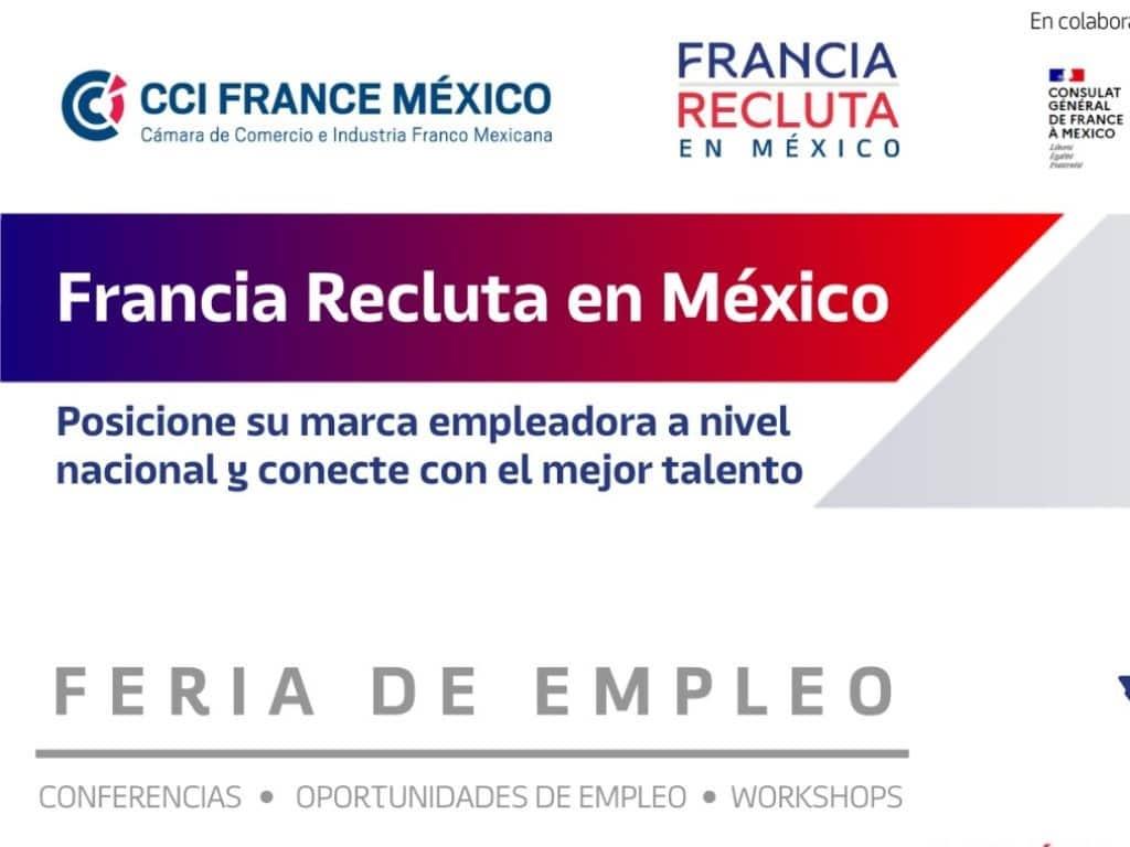 Francia hará feria de empleo en estos Estados de México; aquí las fechas y requisitos