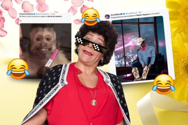 Los mejores MEMES para el día de la Madres ¡Feliz día jefecita!