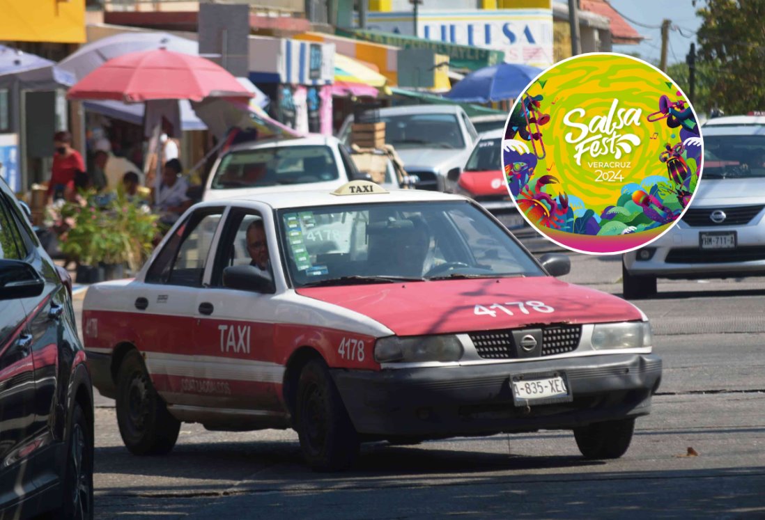 Taxistas de Veracruz anticipan repunte por Salsa Fest 2024