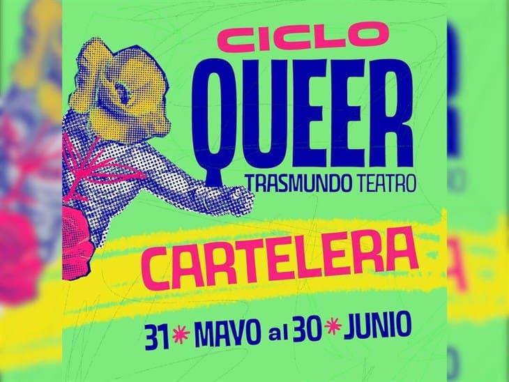 Iniciará Ciclo Queer en Transmundo Teatro; checa los detalles 