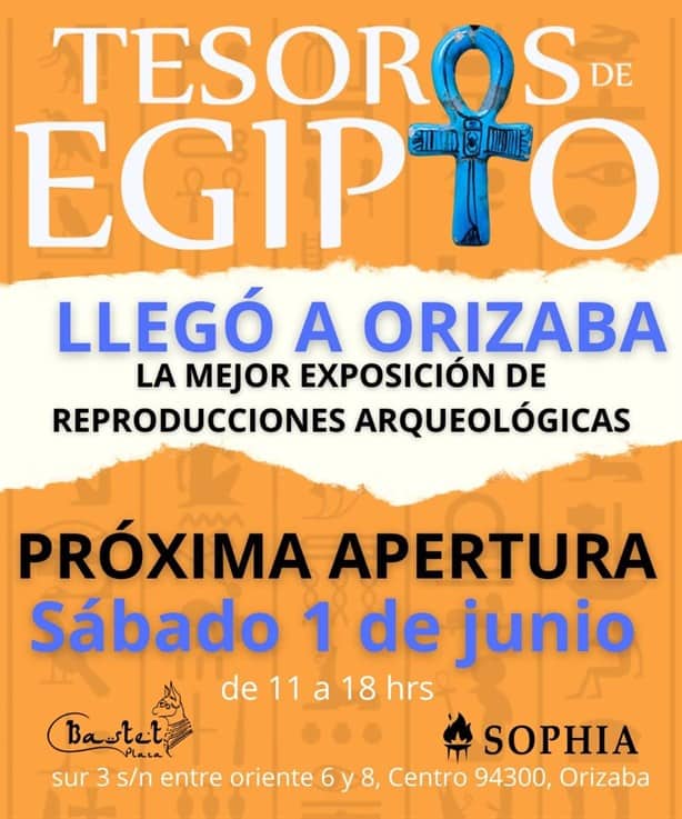 Exposición Tesoros de Egipto llega a Orizaba; lo que debes saber