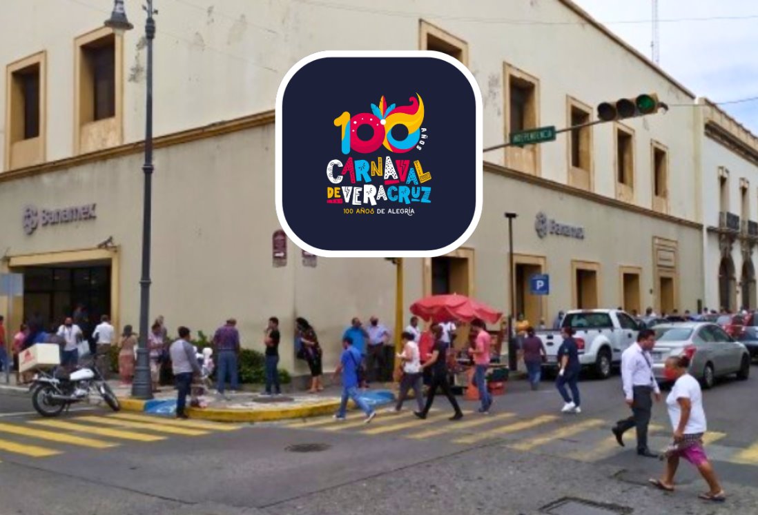 Carnaval de Veracruz 2024: ¿bancos modificarán su horario?