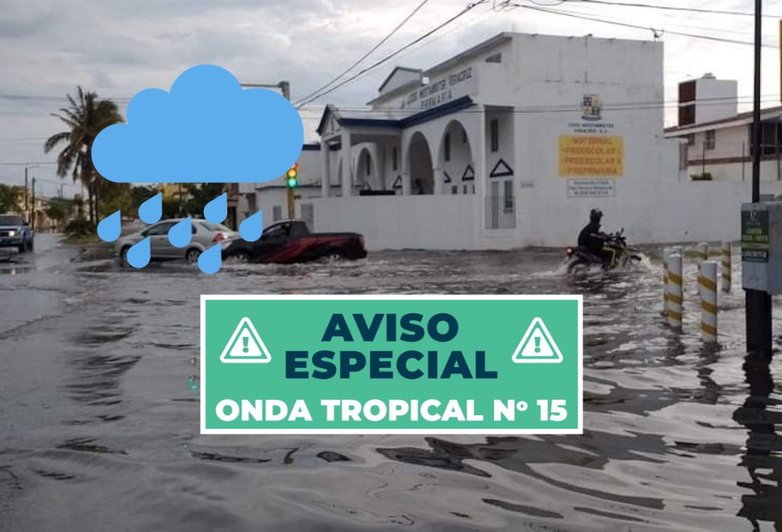 Emiten aviso por onda tropical 15 en Veracruz: habrá lluvias intensas