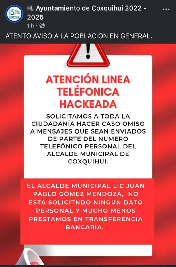 Hackean al alcalde de Coxquihui y piden dinero en su nombre