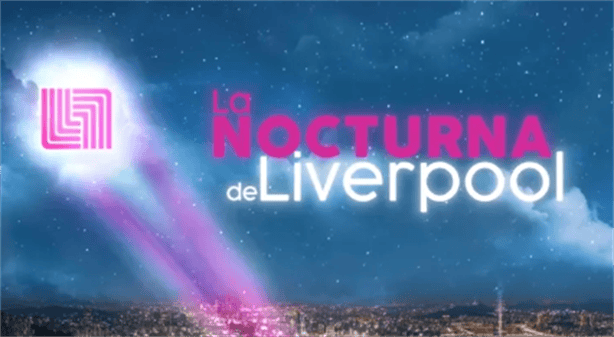 Por aniversario Venta Nocturna de Liverpool: Fecha, Horarios y Mejores Promociones