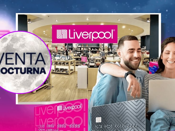 Liverpool: ¿Qué tarjetas participarán en la tercera venta nocturna?