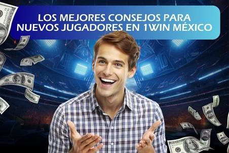 Los Mejores Consejos para Nuevos Jugadores en 1Win México