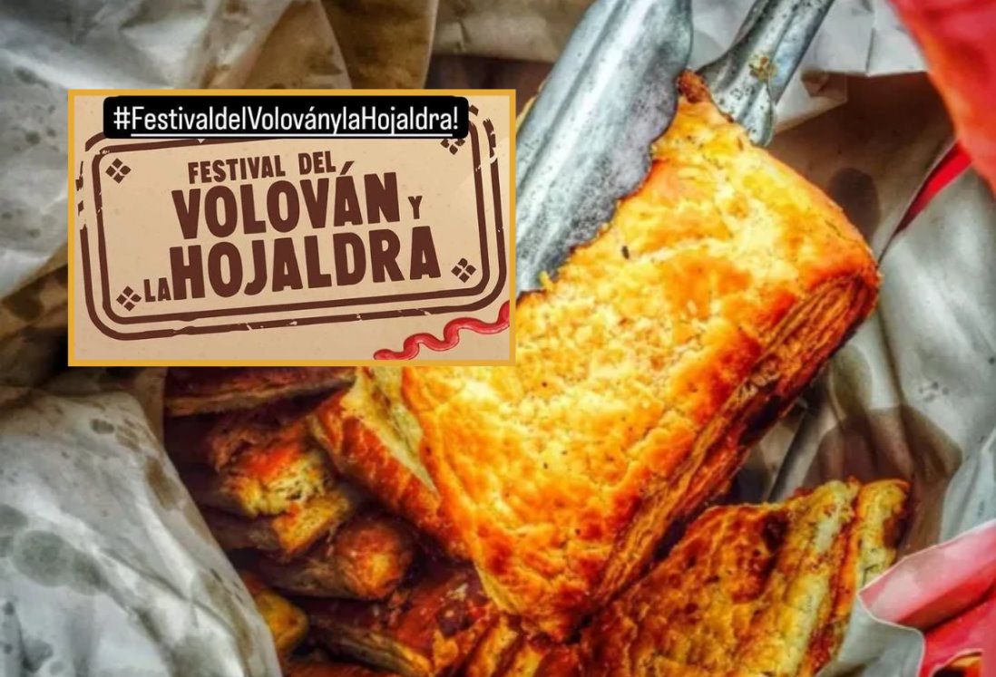Festival del Volován y la Hojaldra en Veracruz; se realizará este día y hora