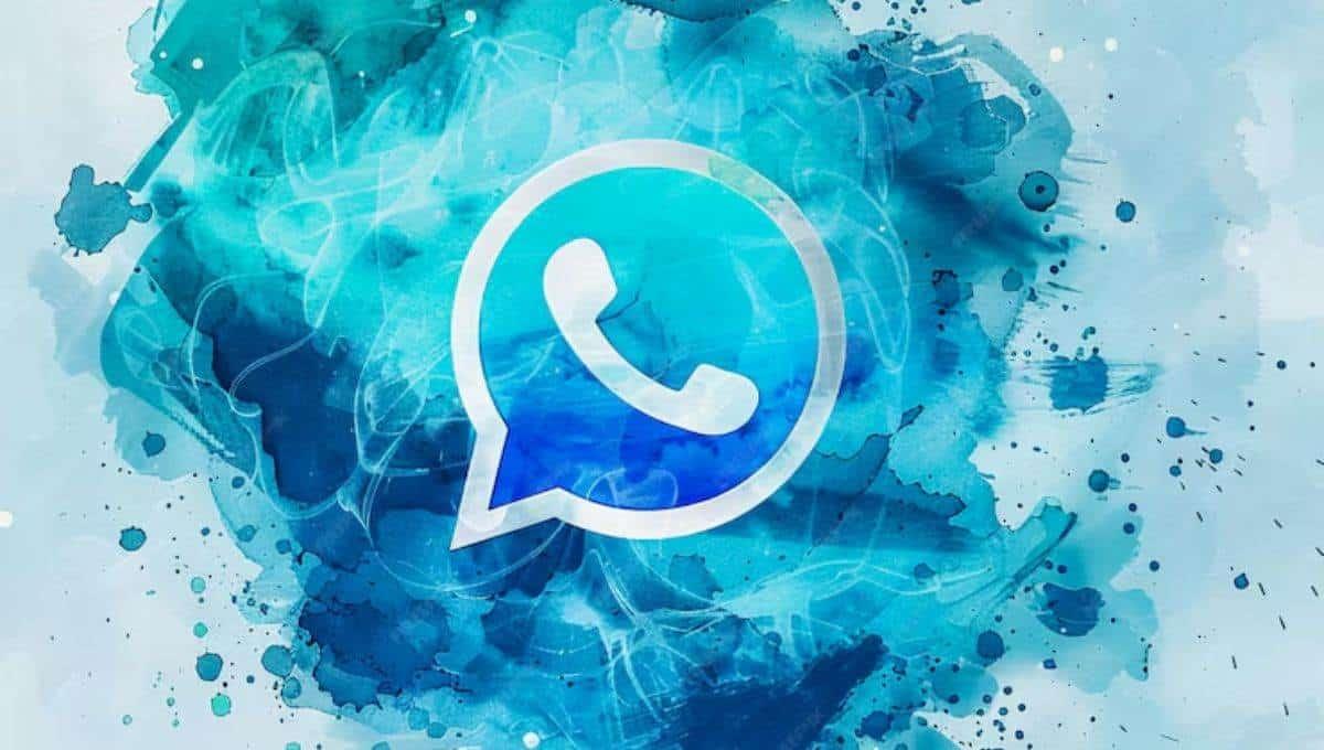 WhatsApp Plus Azul: ¿Cómo descargarlo y cuáles son los beneficios?