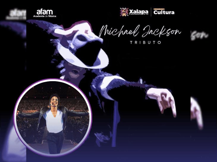 Tributo a Michael Jackson en Xalapa: ¿cuándo es y dónde comprar los boletos?