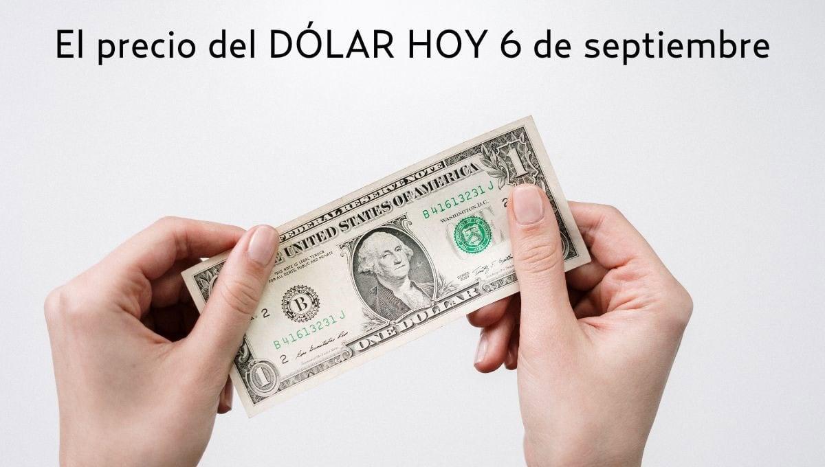 Precio del Dolar hoy 6 de Septiembre de 2024 en México: cuál es el tipo de cambio