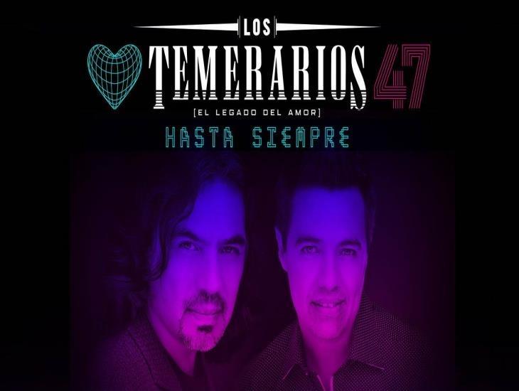 Los Temerarios cerrarán su gira Hasta siempre en Ciudad de México