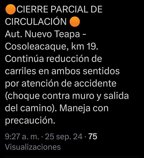 Alertan por reducción de carriles en la autopista Nuevo Teapa-Cosoleacaque