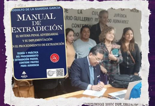 Presentan en Xalapa el Manual de Extradición, una guía ante procesos complejos