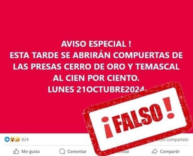 Es falso que vaya a haber desfogue de presas Temascal y Cerro de Oro, aclara Conagua