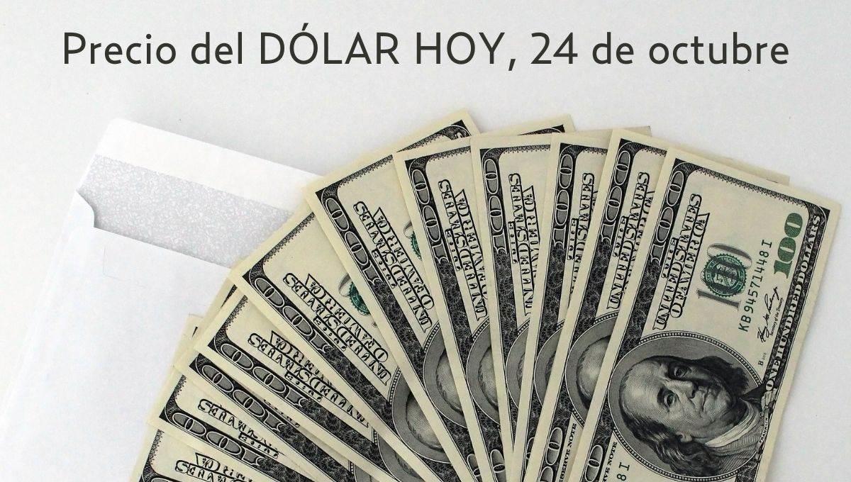 Dolar HOY: así se cotiza frente al peso hoy 24 de octubre