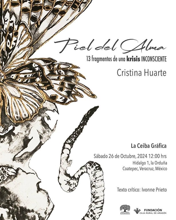 Piel del Alma, exposición de Cristina Huarte a disfrutar en La Ceiba Gráfica de Coatepec