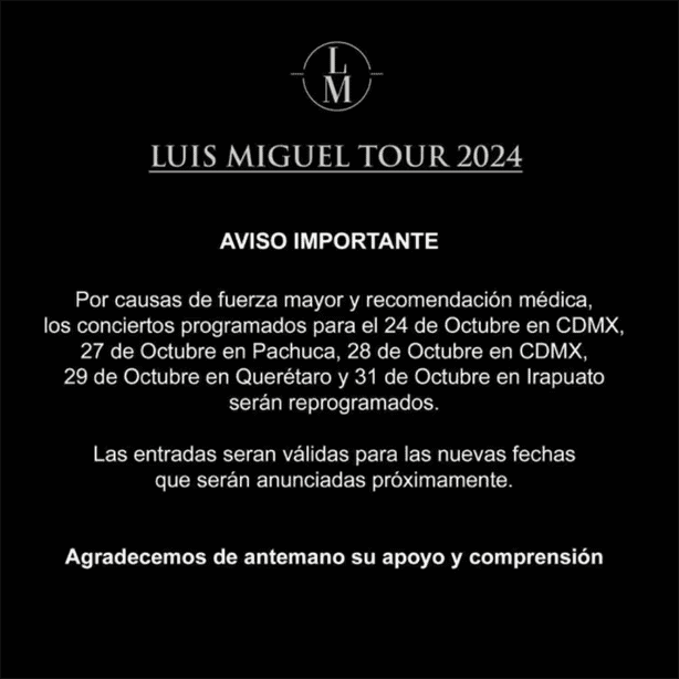 Luis Miguel cancela conciertos en México por infección de COVID: "Nunca se había sentido tan mal"