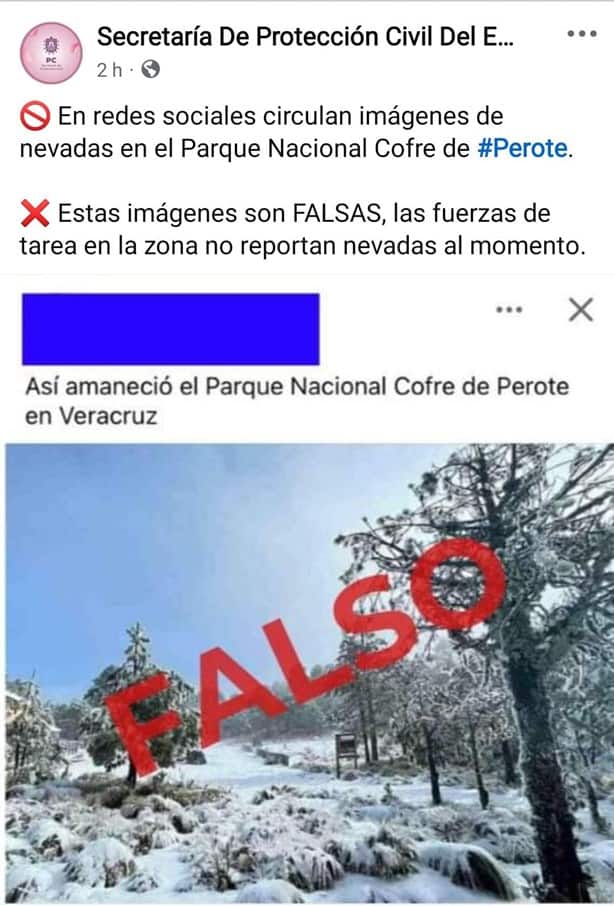 Nevadas en el Cofre de Perote son falsas, pero sí hay alerta por lluvias: PC