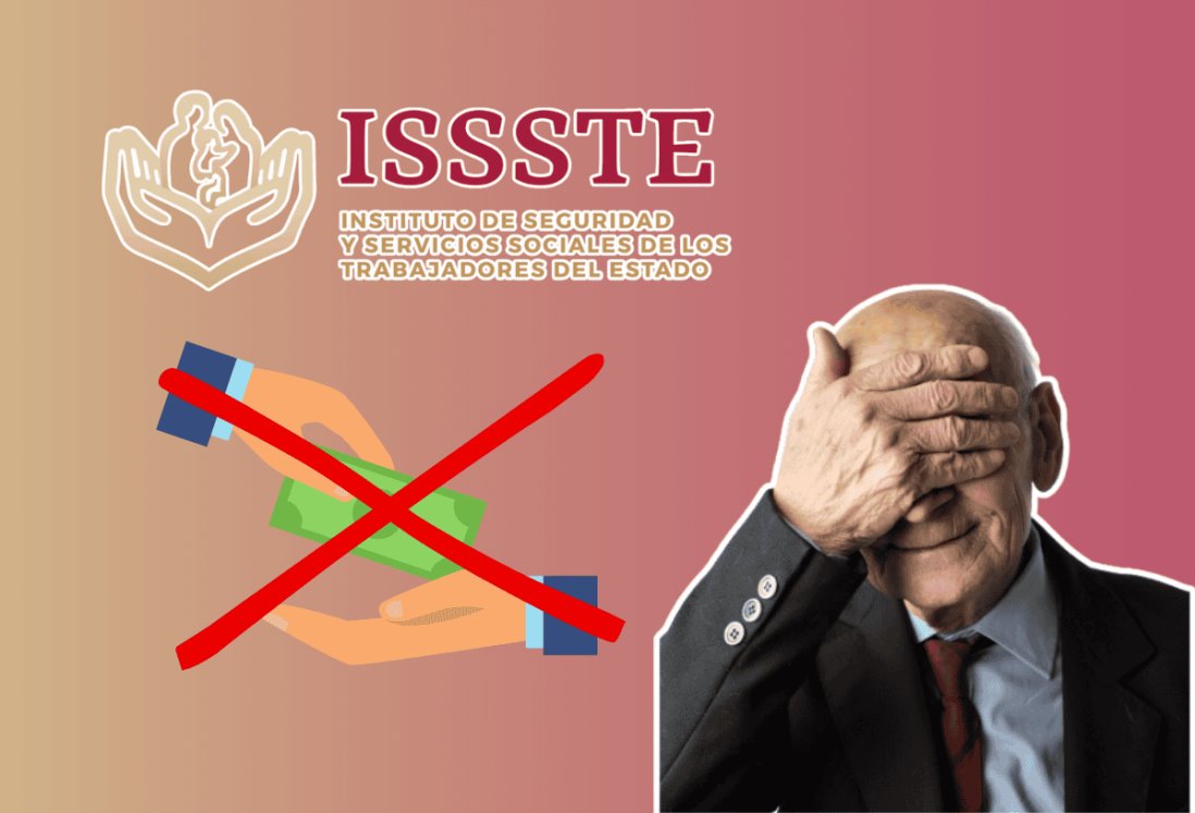 ¡Atención! Estos pensionados del ISSSTE no recibirían aguinaldo en noviembre