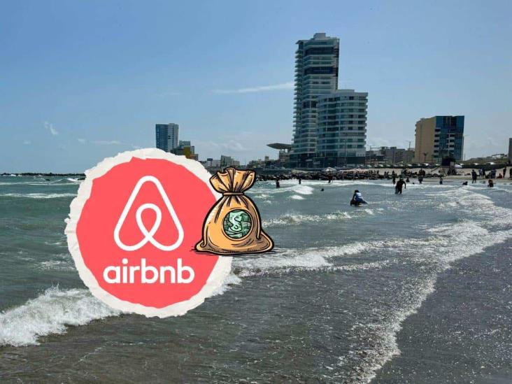 ¿Rentas tu casa en Airbnb? En Veracruz deberás pagar impuestos